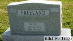 Irving J. Freeland