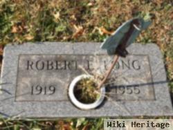 Robert E Long