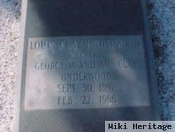 Louis Clay Underwood
