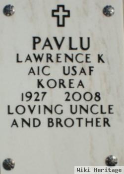 Lawrence K. Pavlu