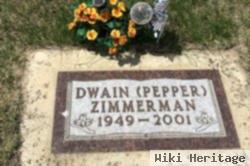 Dwain "pepper" Zimmerman