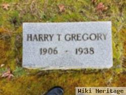 Harry T Gregory