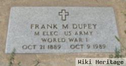 Frank M. Dupey