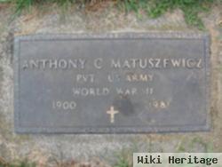 Anthony C. Matuszewicz