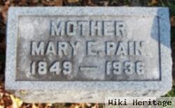 Mary E. Pain