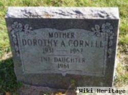 Dorothy A. Cornell