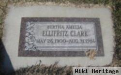 Bertha Amelia Ellifritz Clark