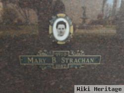 Mary B Strachan