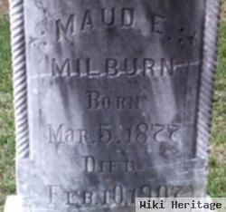 Maud E. Milburn