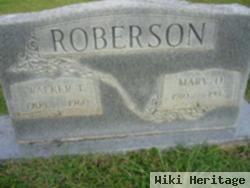 Walker T Roberson