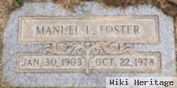 Manuel L Foster