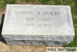 Samuel A Bracht