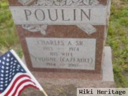 Charles A Poulin, Sr