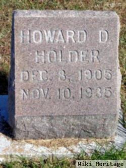 Howard D Holder