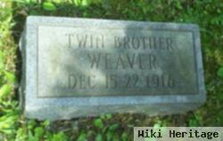 Twin Brother Weaver