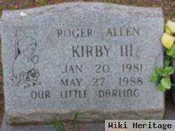 Roger Allen Kirby, Iii