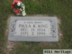 Paula K King