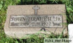 John Drauch, Jr