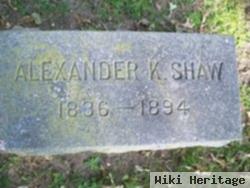 Alexander K Shaw