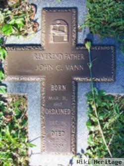 Rev Fr John C Vann