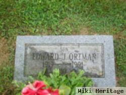 Edward J. Ortman