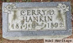 Cerry D Hankin