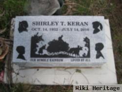 Shirley T Keran