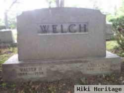 Walter H Welch