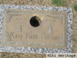 Kaye Fikes Helums