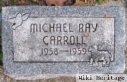 Michael Ray Carroll