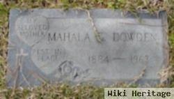 Mahala C Dowden