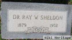 Dr Ray W Sheldon