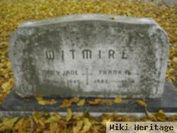 Frank A Witmire