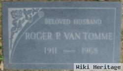 Roger P. Van Tomme