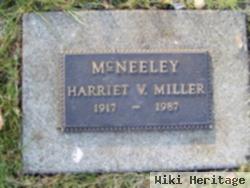 Harriet V Miller Mcneeley