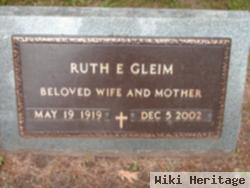 Ruth E Gleim