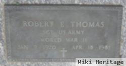 Sgt Robert E Thomas