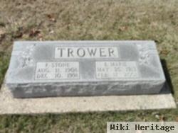 F Stone Trower