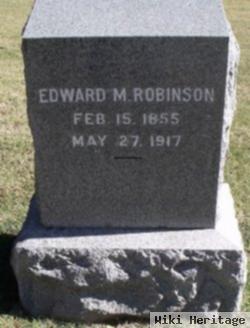 Edward M. Robinson