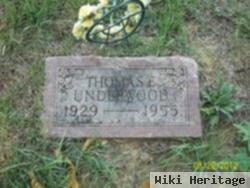 Thomas E. Underwood