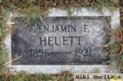 Benjamin F. Heuett