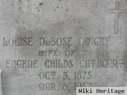 Louise Caroline Dubose Dwight Cathcart