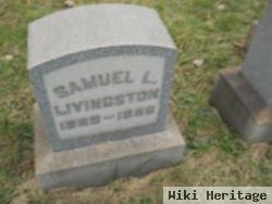 Samuel L Livingston