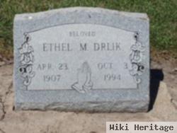 Ethel M Drlik