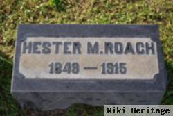 Hester M. Roach