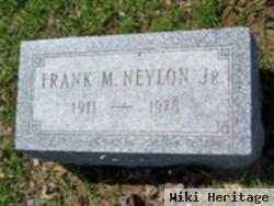 Frank M. Neylon, Jr