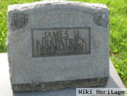 James M Kirkpatrick