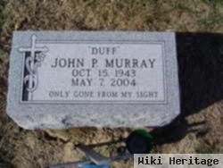 John P. "duff" Murray