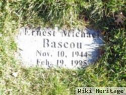 Ernest Michael Bascou