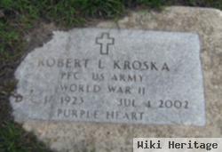 Robert L Kroska